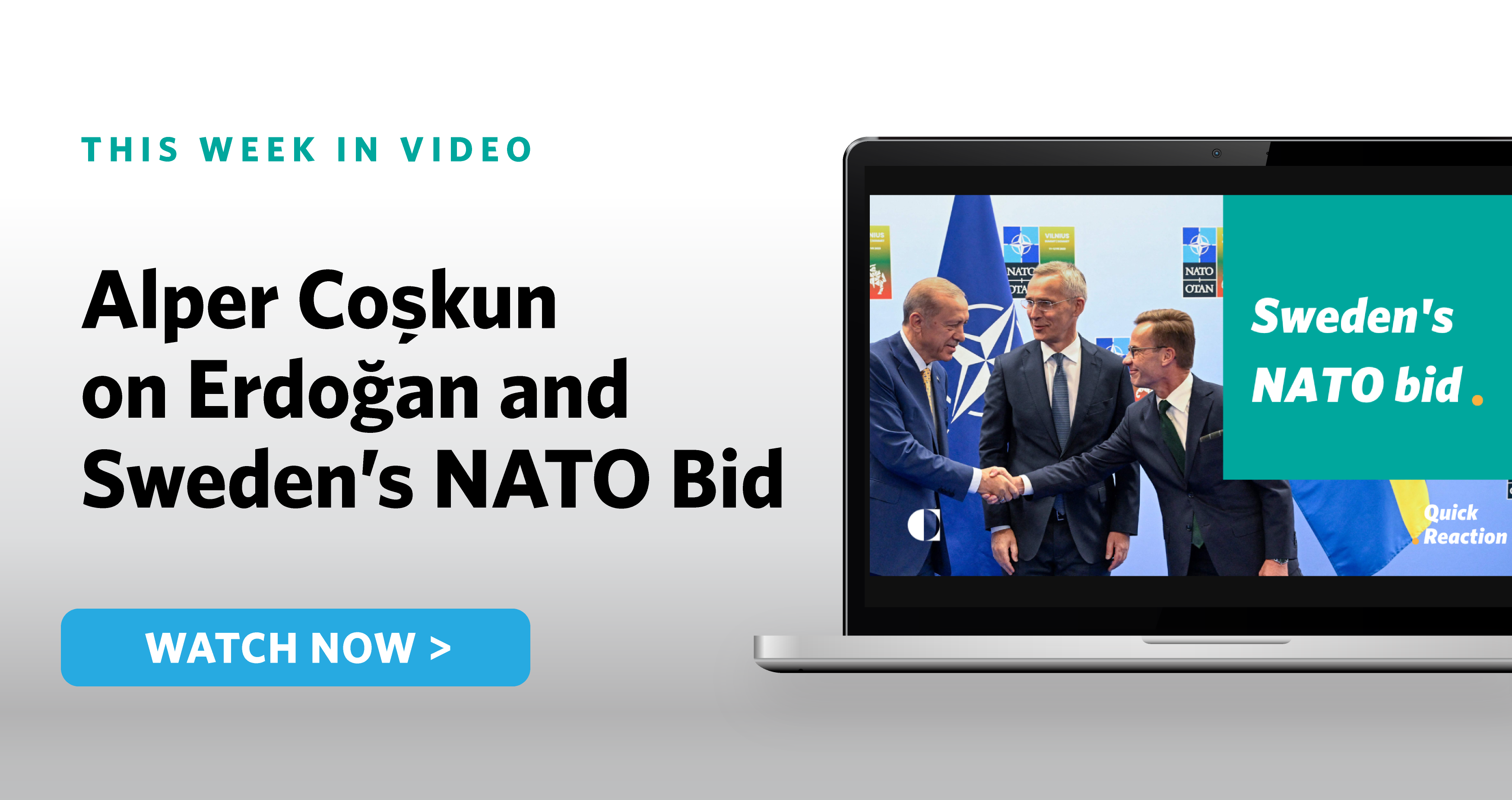 Why Does Erdoğan Now Embrace Sweden's NATO Bid?

